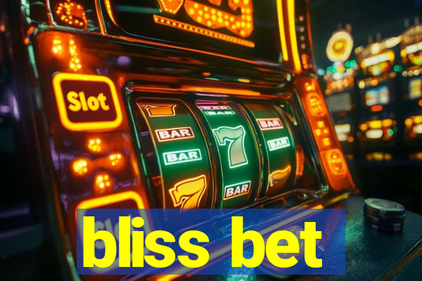 bliss bet